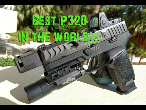 THE BEST SIG SAUER P320 IN THE WORLD!!!!