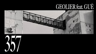 Geolier - 357 feat. Guè (Visual Video)