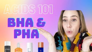 Acids 101: BetaHydroxy Acids (BHAs) & PolyHydroxyAcids (PHAs) | Dr. Shereene Idriss