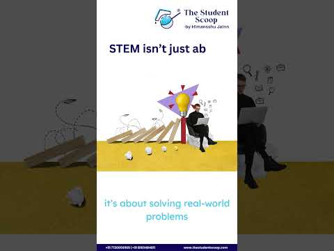 STEM Careers: What You Can Achieve | The Student Scoop | by Himansshu Jainn
