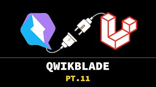 Silent Coding - QwikBlade pt.11 - Qwik adaper for Laravel