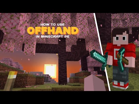 How To Use OFFHAND in Minecraft PE (1.19+) MCPE