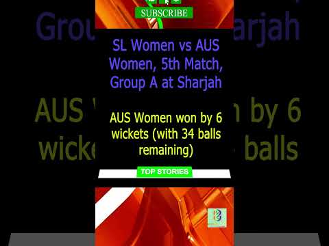 SL Women vs AUS Women, Women's T20 World Cup | Aus W vs SL W | AUS Women won by 6 wkts #cricket