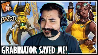 GRABINATOR SAVED ME! - The Bazaar