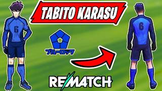 HOW TO MAKE TABITO KARASU IN REMATCH GAME (BLUE LOCK KIT GUIDE)