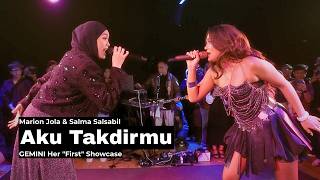 Aku Takdirmu with Salma Salsabil : Marion Jola Gemini Showcase