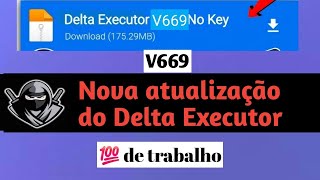 Como baixar a atualização Delta Executor V2.667 (versão mais recente) para Android e iPhone (2025)