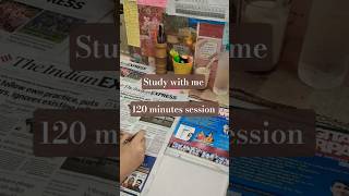 Study updates | Study with me for 120 minutes | Ambience #studynotes #studywithme #studybetter