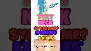 Text neck syndrome phase-1 exercises part-2 ##textnecksyndrome #techneck #neckpain #neckpainexercise