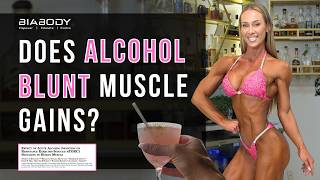 Does Alcohol Blunt Muscle Gains? These Results Will Surprise You!