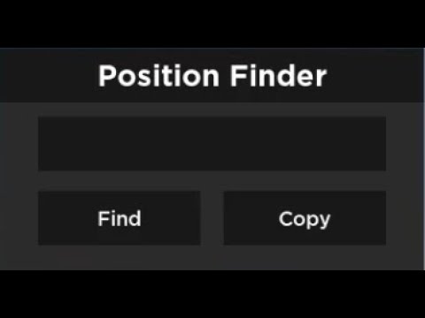 Roblox Position Finder GUI Script