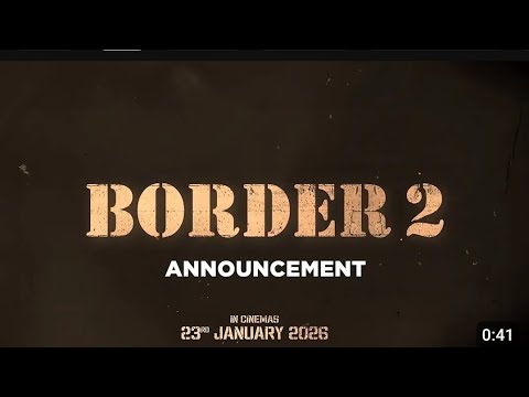 BORDER 2 |Announcement_Video 2 |Sunny Deol |Varun_Dhawan |23_Jan_2026 |#deshbhakti |#border