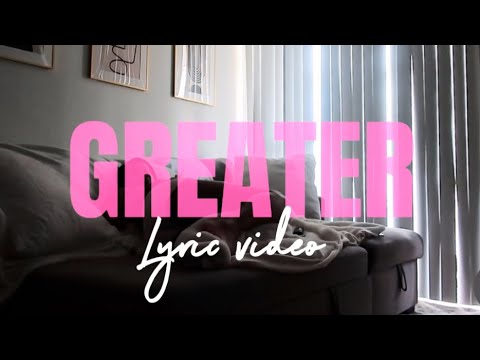 Jennacy - Greater ( Lyric Video)