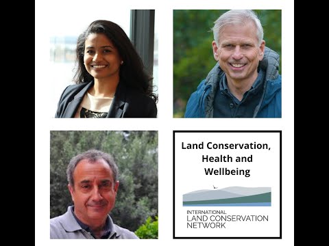ILCN/ELCN Webinar: Land Conservation, Human Health and Wellbeing