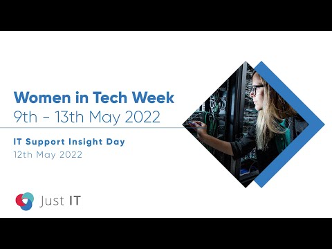 Women in Tech -  IT Support Insight Day