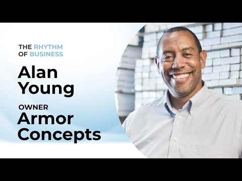 The Rhythm of Business: Securing Success with Alan Young of Armor Concepts | Episode 7