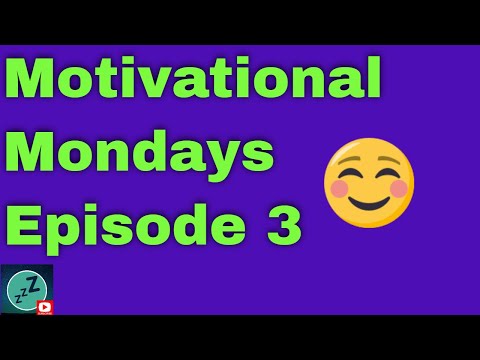 Monday Morning Motivation Meditation | MOTIVATIONAL MONDAYS Short Video POSITIVE ATTITUDE Episode 3