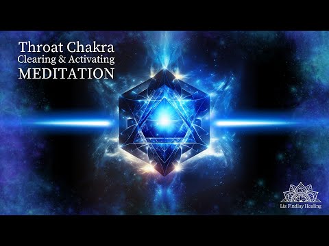 Throat Chakra Clearing and Activating Meditation | With Liz Findlay