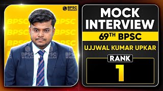 69th BPSC Topper Interview 🔥|  Rank 1 | Ujjwal Kumar Upkar | Mock Interview | BPSC Wallah