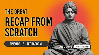 The Great Recap From Scratch | Episode 12: Terraform State | 19 August 2026