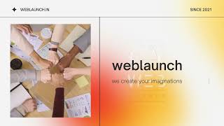 weblaunch website development | website design | India | DM/CALL - 6302666131