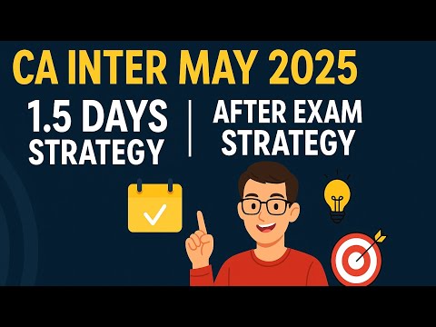 CA Inter May 2025 Strategies