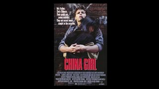China Girl (1987) ENG (Subtitles= Eng, Ger, Pt, Fr, Esp)
