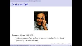 Lab based tests of gravitational decoherence by Prof. Gerard Milburn (Queensland U.)