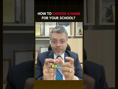 How to Choose the Perfect Name for Your School?