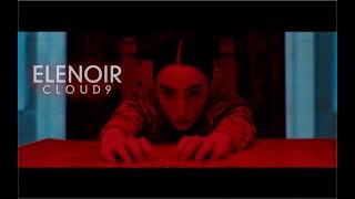 Elenoir - Cloud9 (Lyric Video)