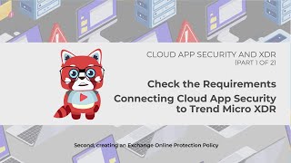 Trend Micro XDR for Email - Connecting Cloud App Security to Trend Micro XDR