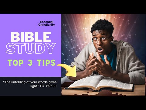 Bible Study For Beginners  - Top 3 Tips