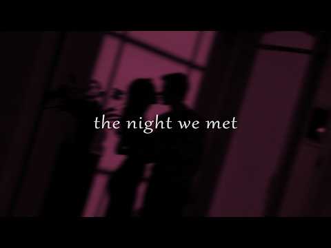 The night we met (Playlist)