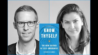 Stephen Fleming, "Know Thyself: The Science of Self-Awareness"