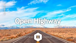 Open Highway - ALBIS | Royalty Free Music - No Copyright Music | YouTube Music