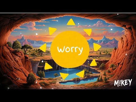 Worry