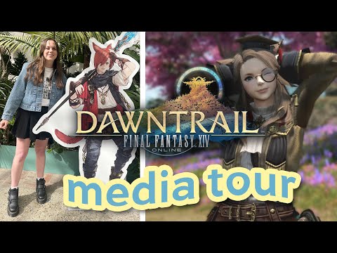 my dawntrail media tour experience (final fantasy xiv)