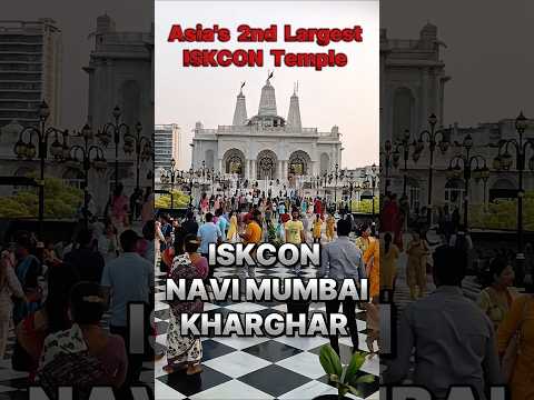 ISKCON TEMPLE Kharghar | Asia’s Largest ISKCON Temple | Iskcon Navi Mumbai