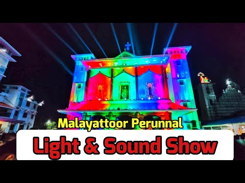 Malayattoor Church Light & Sound Show 2024 #malayattoor