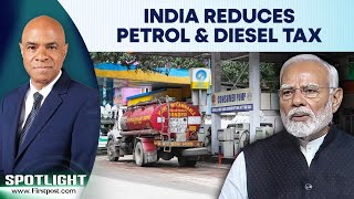 India Reduces Excise Duty On Petrol & Diesel | What's For Consumers? Explained | Spotlight
