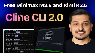 Cline CLI 2.0: An open-source Terminal AI coding agent (Free Minimax M2.5 & Kimi K2.5 )