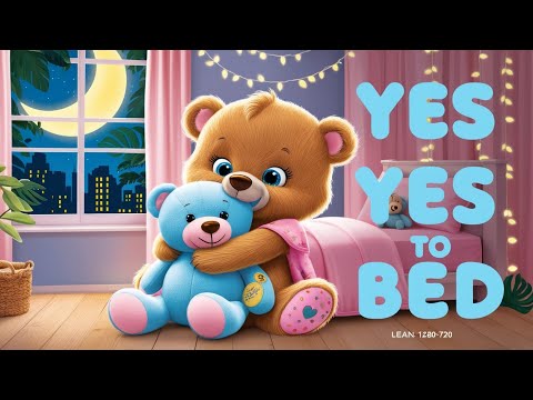 Yes Yes Bedtime Song 🧸 | Baby Bear’s Sleepy Jungle City Night 🌙 | Kids Songs & Nursery Rhymes