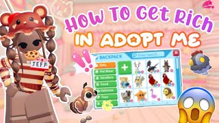 HOW TO GET RICH IN ADOPT ME~ Dabest444u 