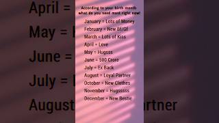 What Your Birth Month Secretly Wants 👀💫 | #birthday #month #security #quotes #money #gf #need #viral