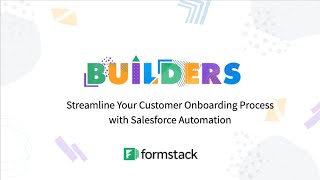 Streamline Your Customer Onboarding Process with Salesforce Automation | Formstack