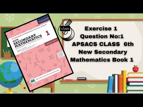 Exercise 1A Question No:1 (Part a) || APSACS CLASS  6th || New Secondary Mathematics Book 2