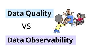 🔍 Data Quality vs. Data Observability: Why It's Not Either/Or ?