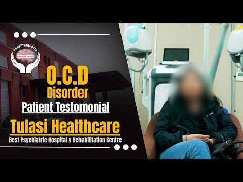 Patient Testimonial | OCD | dTMS | Success Stories| Tulasi Healthcare