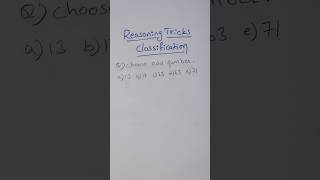 Reasoning Tricks | Classification #shorts #mathsshorts #mathstricks