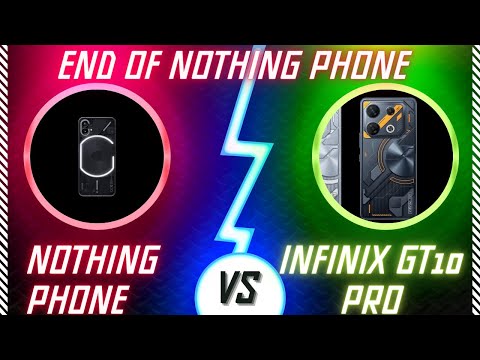 Amazing Inventions Face-off - Nothing Phone 2 vs Infinix GT 10 Pro